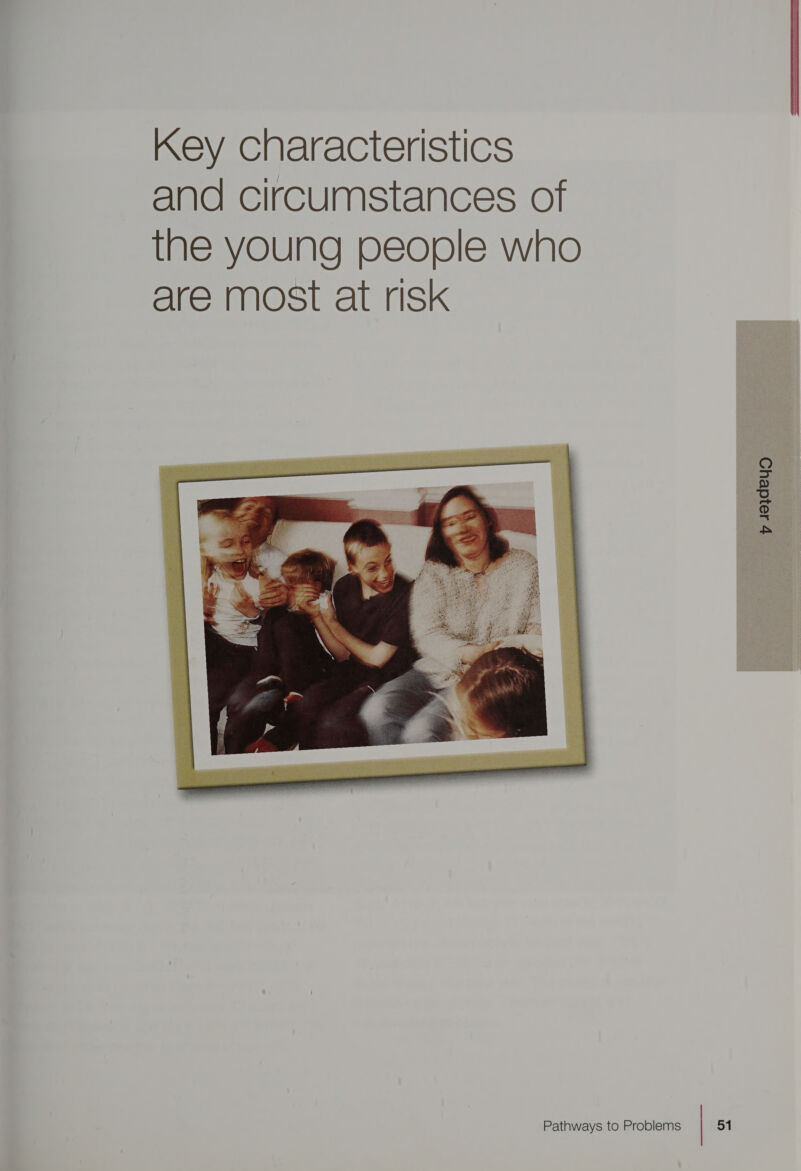 Key characteristics and circumstances of the young people who are most at risk  : piaydeyo