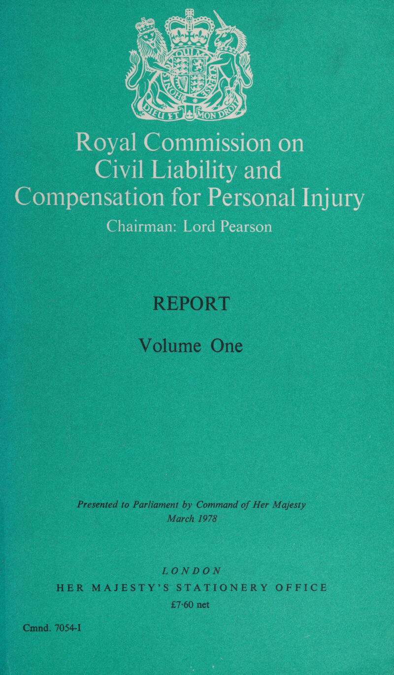  Royal Commission on Civil Liability and Compensation for Personal Injury @etcibussclom were! weheceyel