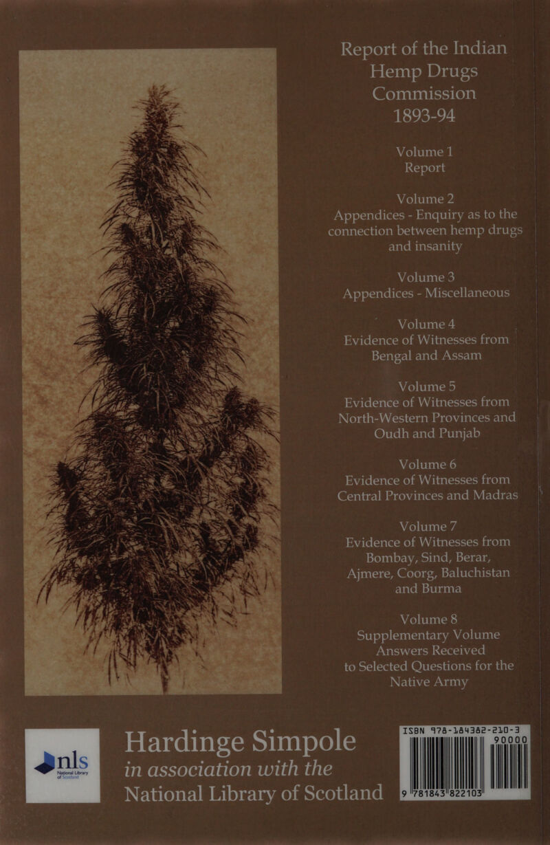   Hemp Drugs (Goyanveabtcs-yceyal 1893-94 Volume 1 Report Volume 2 and insanity Avo) bobeatone) Volume 4 Bengal and Assam AVL) ib beatome) Oudh and Punjab Volume 6 Volume 7 Bombay, Sind, Berar, and Burma Volume 8 Answers Received Native Army Hardinge Simpole in association with the NETaCoseele Bloyecturmeymereolat-bacel   er 