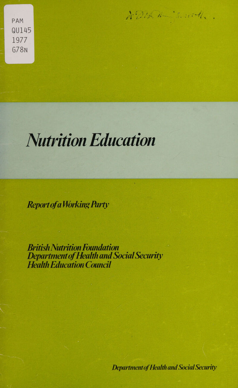  British Nutrition Foundation Department of Health and Social Security Health Education Council _ Department of Health and Social Security
