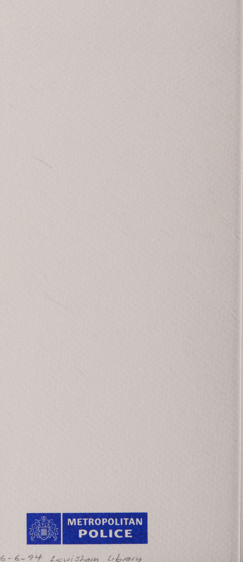 ak METROPOLITAN S| POLICE 6-649 £514 Show Coser 