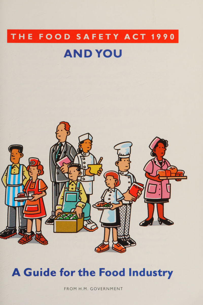  AND YOU  A Guide for the Food Industry FROM A.M. GOVERNMENT