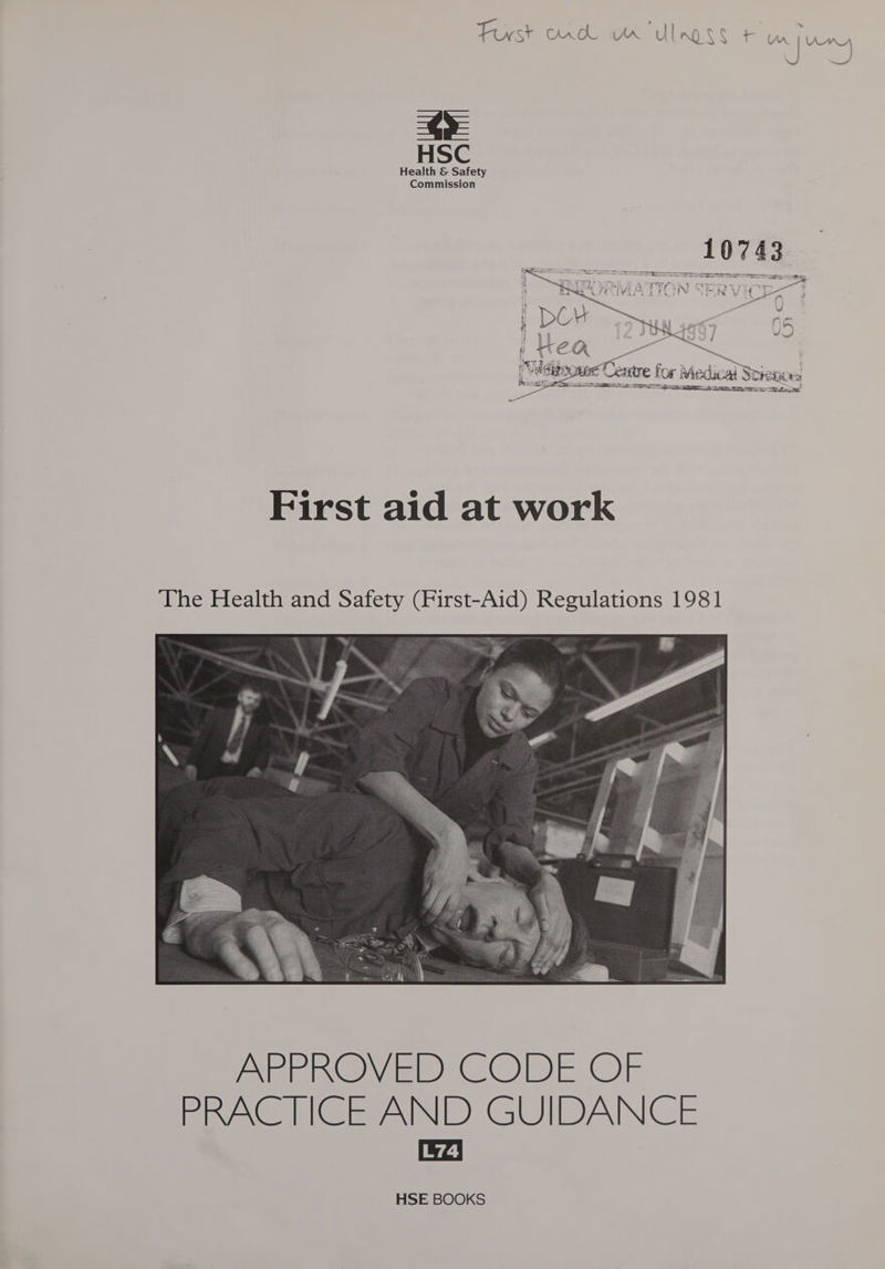= += HSC Health &amp; Safety Commission 10743 Sea es ATION SER    L74 HSE BOOKS