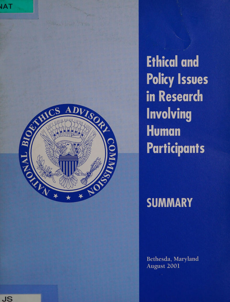 NAT = Involving eS iY Human te Se Participants: aq 414 a Nd We. DS” ie Wf SUMMARY Bethesda, Maryland August 2001