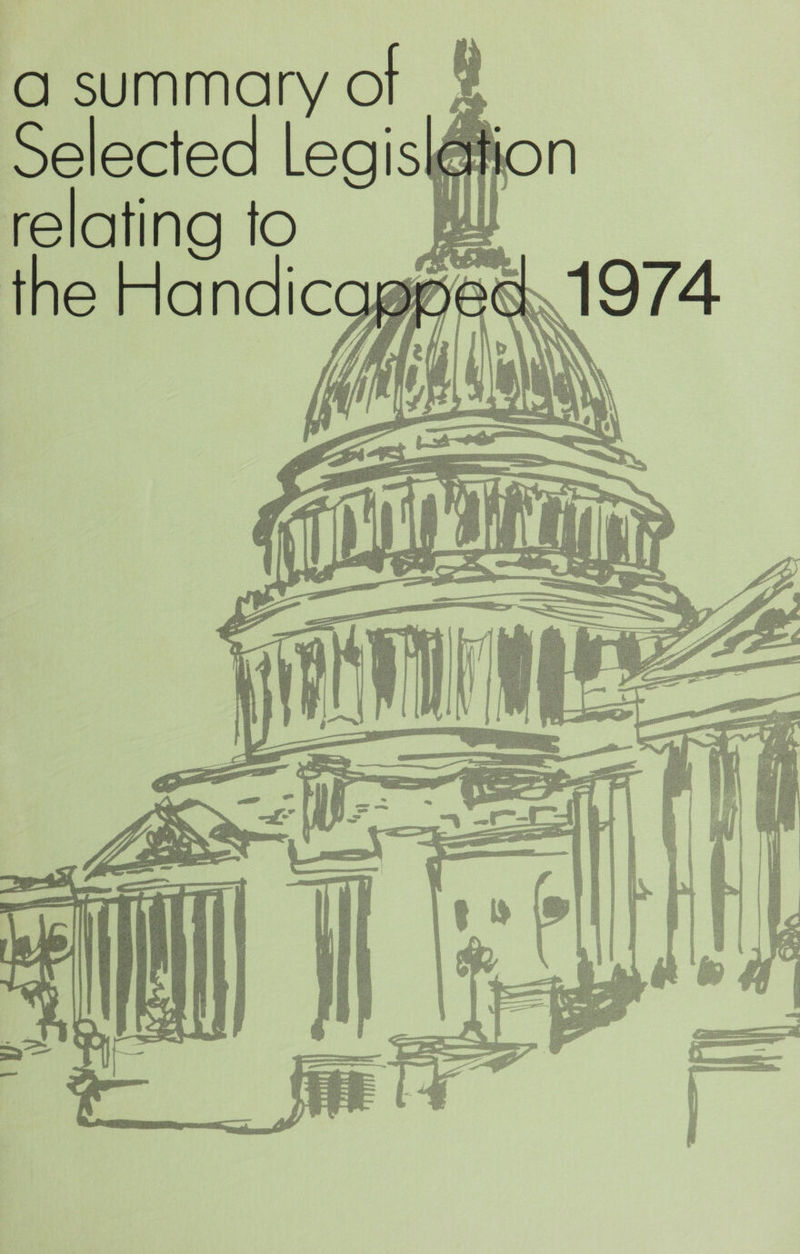     asummary o elected Legis relating to the Handicc