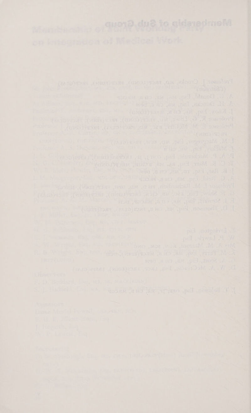 ‘“ cSieey GOAT | A > Pee i > a Rect B sor th retin’: gh a, mot pase «kes | TOIAM HD eh A Ape aS Ces SMe, aE. FEAT an dE aoe y a f4benr 7 Apcheraes., OFC, 623 + aac alt pace ucukl aka VAN ‘fawn aout “are af |. kao aa MEATS UH aS Be “tOSN oes Profesior Af Carrie Mi, SH 9, ACP TEDIN KE Rican PREMLONO); FROPAZ & PYhisvaoas ie a Sy (QYSTY IS. oy, east: i S Seca, nec, Mis, ait | 7 RG aes @ ped “sft put, Sat a sag orate aU Creo ped ae ie . NN. G2 CHendry; Es sige acces here AM 88 pot y nN Wi Rion, Hows, Bsa, hr Nila Se yeti ov pel at 1. fia MaCET YS or aa, MisAUre, ERE YSoRt Va HO , ie pet Sis oD. j.. Whew Tope fies Cina ya5a7 HIG GM Ha ssoaksdsift Mf togetin (dade iene alaafeon® iS a mb Ki sie ipaaa” ME . re Je OIA HD , Pa ef ' didirare rea ‘, i a = hinted | Silage big onsen HHS SM pe noanere a - i. Wester, bea we, U Shires, Ea, MD, OS a) MAACO? ‘ Me | ’ 4 > - ae *) i. = wet _ ae Dancap eg t pad stoigaivnd a ' a [=  we Lee 2 EES Ese, O55, MB, — my ; ped awed Sys Wey &. W.. Weiget, weil MD, POPES Riko .woe 0K Jaoset MA ae ; BR, &. Woiget, Eel, 80, 9B ie SeiVaone an Sake’ ‘pea | ee A PREP (LONE) oss HIT .A HO aM pal 98 Ys 2 (AID) AAAI akc, dal qons .pea oihesioM RW re Wiser vers ee =e ae . S, i, Bedtdar +o bscl. MS. Ss. MAS a I LDIN} : ~ | —e in - - ‘ Pertwee } =. a ~ S. j. Hadliefd. Cad aia, SAE te APSR Ko pel oiteblel Tf | oo ne! by a a 3 Asseasors — RPO ae % Dare wi fel Powest, Ook, ani, SCM %. Nee 7 é ‘ ~s 7 > a : 4) E * Bw Hiott- J “ied hs : : . = = of 4 ta. ie ~ ee ' rates hana, & “iss ant 5 a hoe > wa t a ee . be :  ° ® 2 : < } aa *es ty’ 6 24 ae ic.   ke x cars s@ Reereiay it | a Ne ET hile e4. MAS, tet By Bei APace (ete ) aad Ns sediabags “i S B, x a <4 = PW Ay eh staat, Pig, 2keOlee rey, LACE insyhst diay), te aA, rth Retr: “= erie oe 4, r eth” ge. Sie