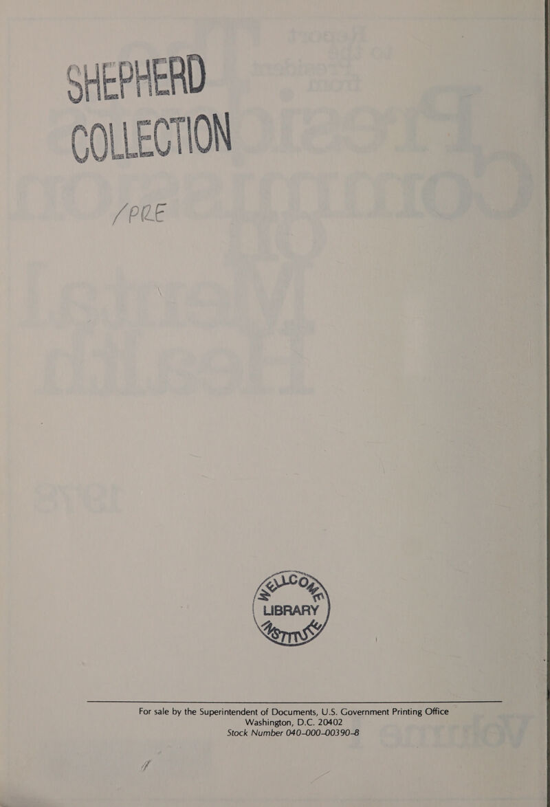    For sale by the Superintendent of Documents, U.S. Government Printing Office Washington, D.C. 20402 Stock Number 040-000-003 90-8 