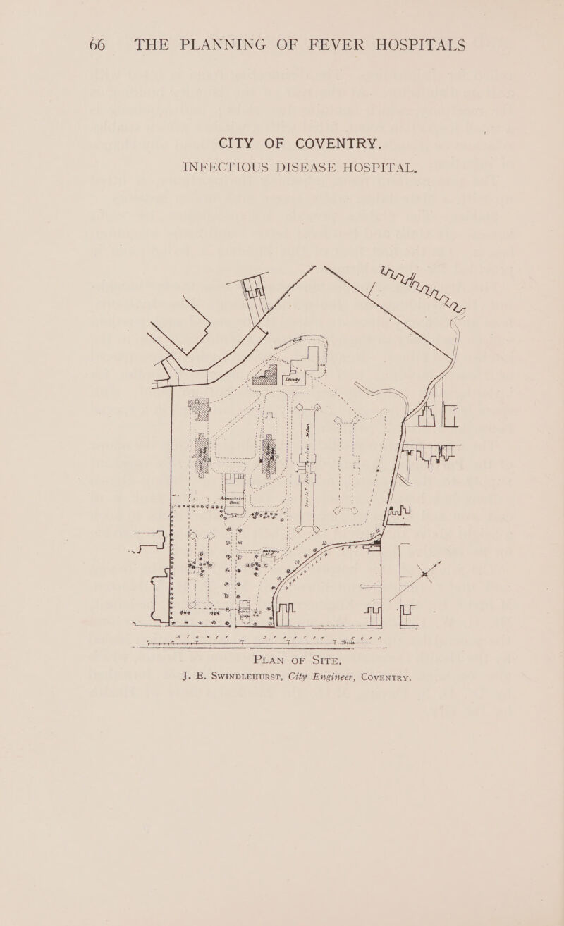 ea Addonnistinoeh | ' Bc ' reas ii ae tite Ge SanBAced ave ae Tent SP eae at NS eogre ant 4 oper ema ORCS e ‘ = ‘ ‘ : i Su : : ii t e = PUAN OF-SItr. J. E. Swinpenurst, City Engineer, Coventry.