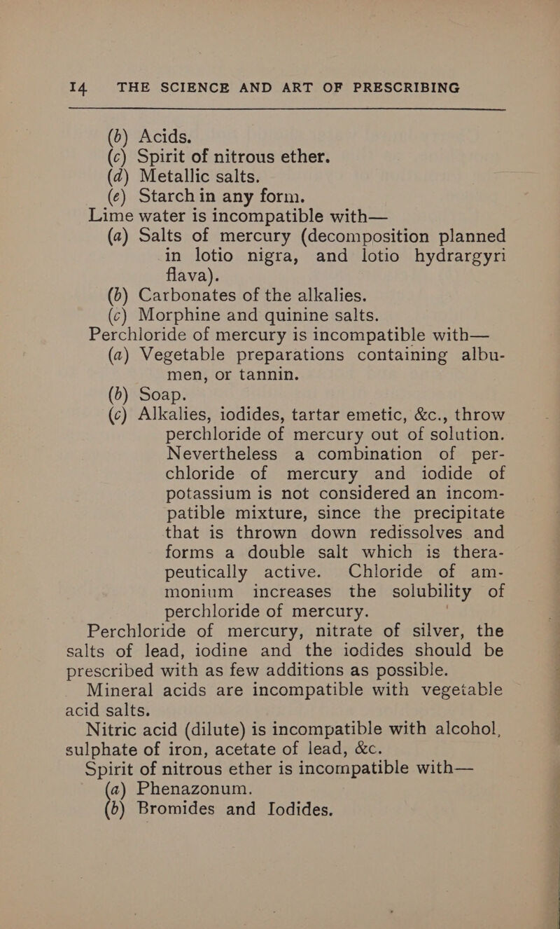flava). men, or tannin. perchloride of mercury. b) Bromides and Iodides.