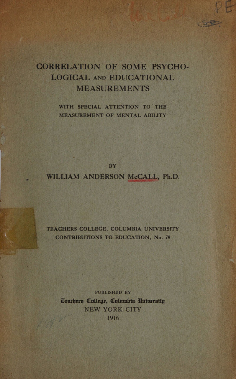 ACHERS COLLEGE, COLUMBIA UNIVERSITY CONTRIBUTIONS TO EDUCATION, No. 79 “1 t as, ‘ ee hi a Columbia University x ;