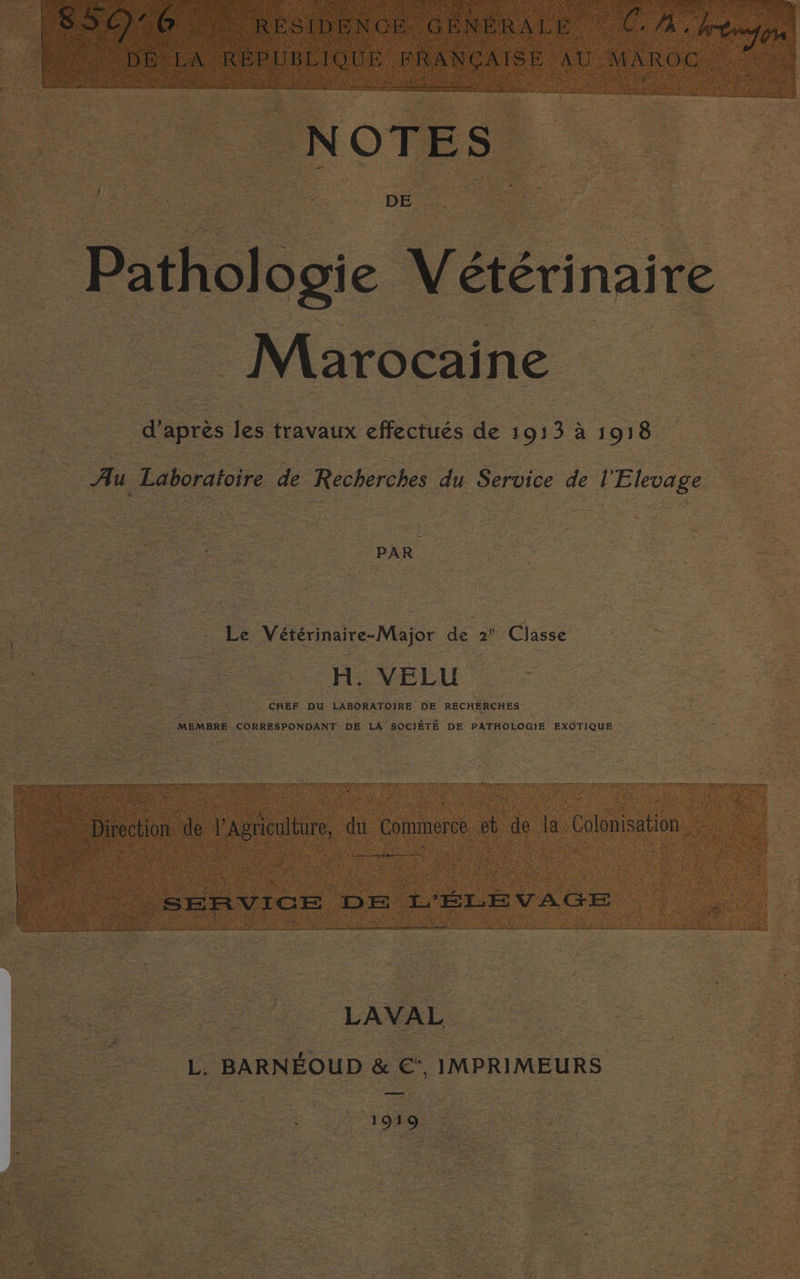 : + &lt; un + les fravaux effectués de 19: : à at te . Bo 0 CEE HU LABORATOIRE DE RECHERCHES ER ER NE re DS RE PTE ES MEMBRE. CORRESPONDANT DE LA SOCIÉTÉ DE PATHOLOGIE EXOTIQUE FRS CRE 1 +, IMPRIMEURS