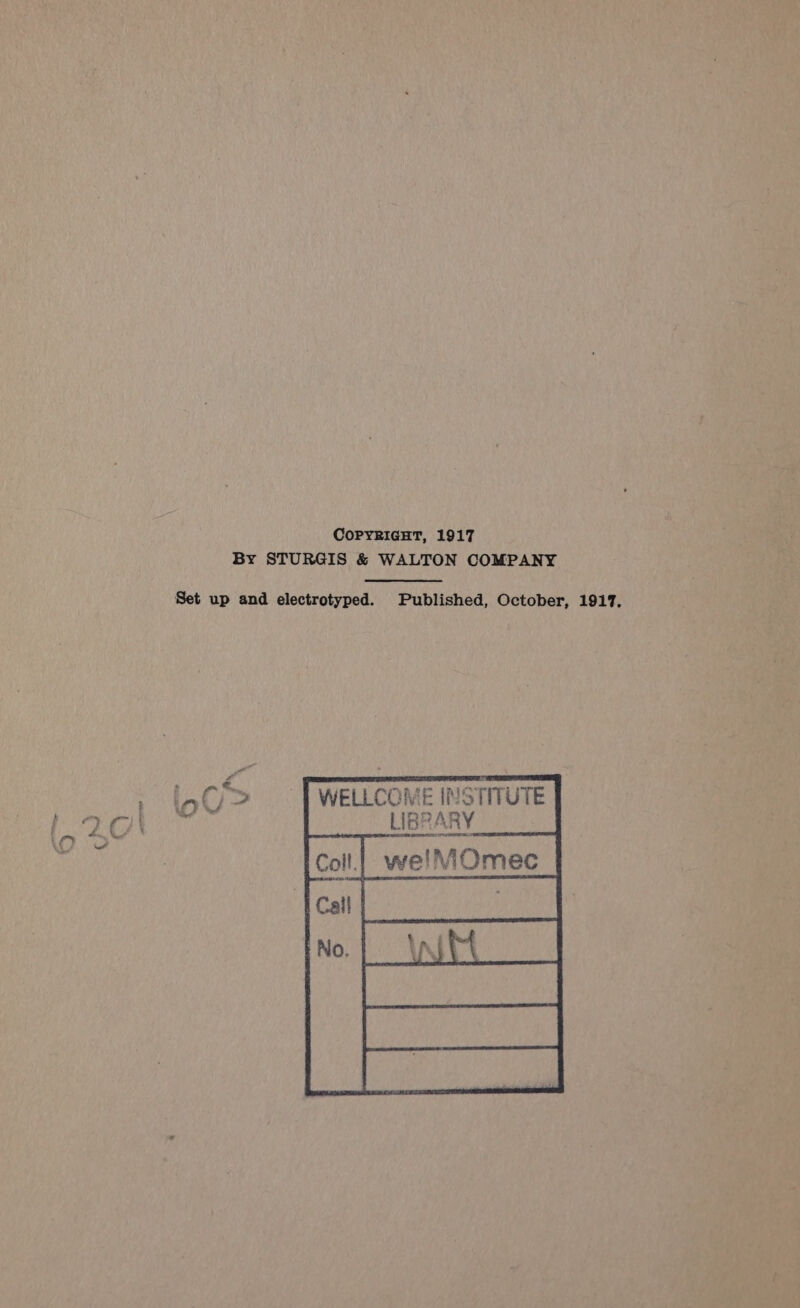 Set up and electrotyped. Published, October, 1917. E INSTITUTE LIBRARY.