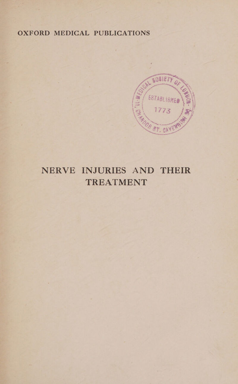 j Oe BHI “F * = ; an S$ SHES ome | { rw | 1 ae hers | “oh : ¥ \ i com ¢ ; 1 3 773 iB \ r,s # \. NERVE INJURIES AND THEIR TREATMENT