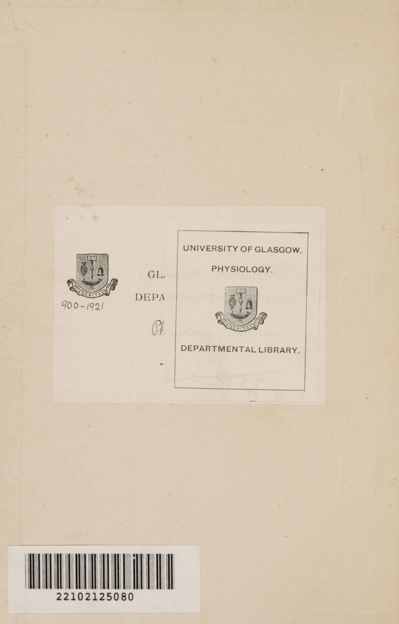 I! Il WM 22102125080 | | 1 I} il 113 Il | | | | UNIVERSITY OF GLASGOW. PHYSIOLOGY.
