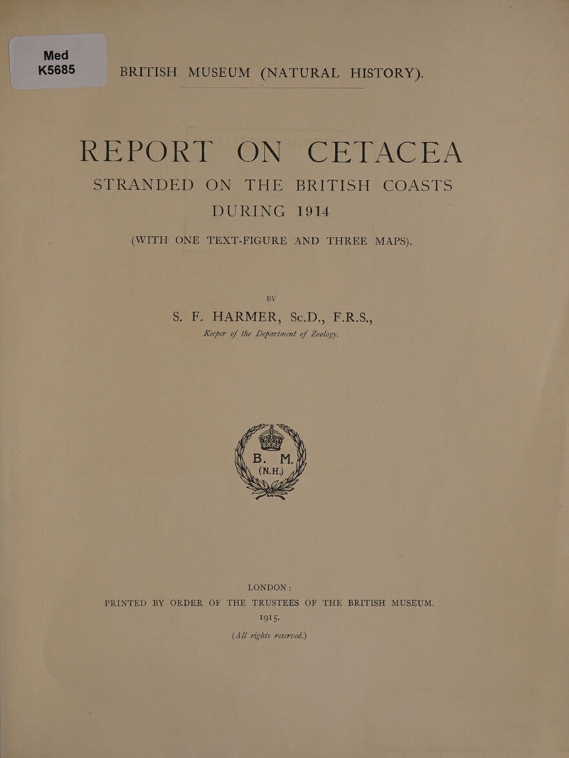 Mew@inn ON CHPACEA See UE DON eS BRIFISH= GOASTS DURING 1914 (WITH ONE TEXT-FIGURE AND THREE MAPS). BY S. F. HARMER, Sc.D., F.R.S., Keeper of the Department of Zoology.