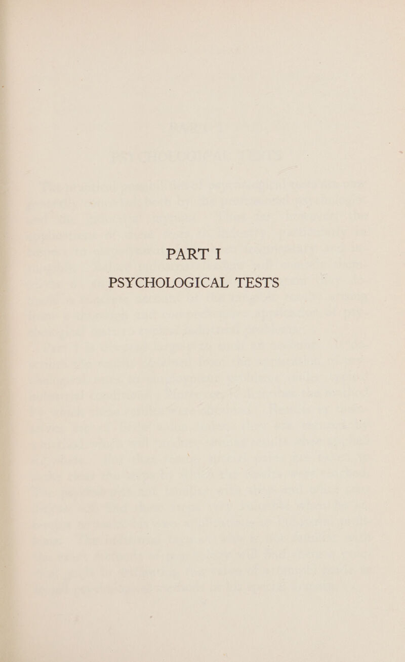 PSYCHOLOGICAL TESTS