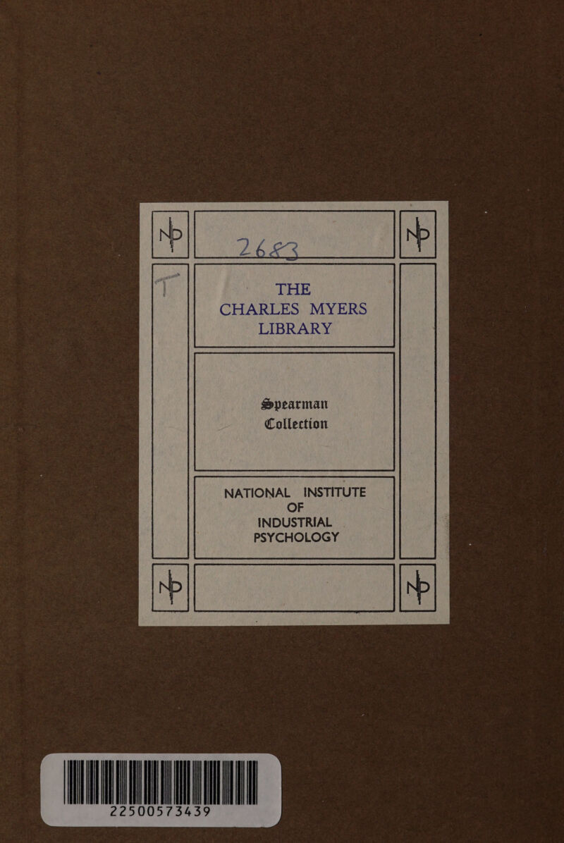 2 IR en ale LIBRARY Spearman Collection NATIONAL INSTITUTE OF INDUSTRIAL PSYCHOLOGY