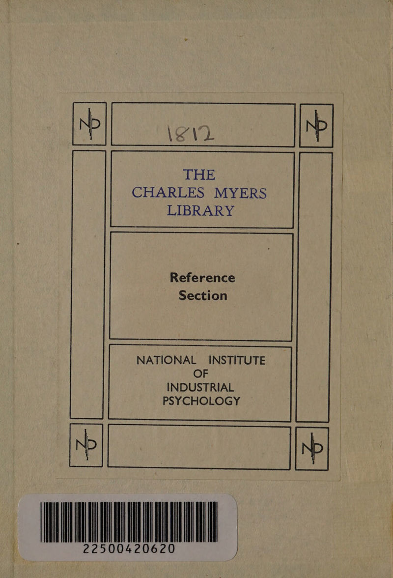 THE CHARLES MYERS LIBRARY Section INDUSTRIAL PSYCHOLOGY mer ena