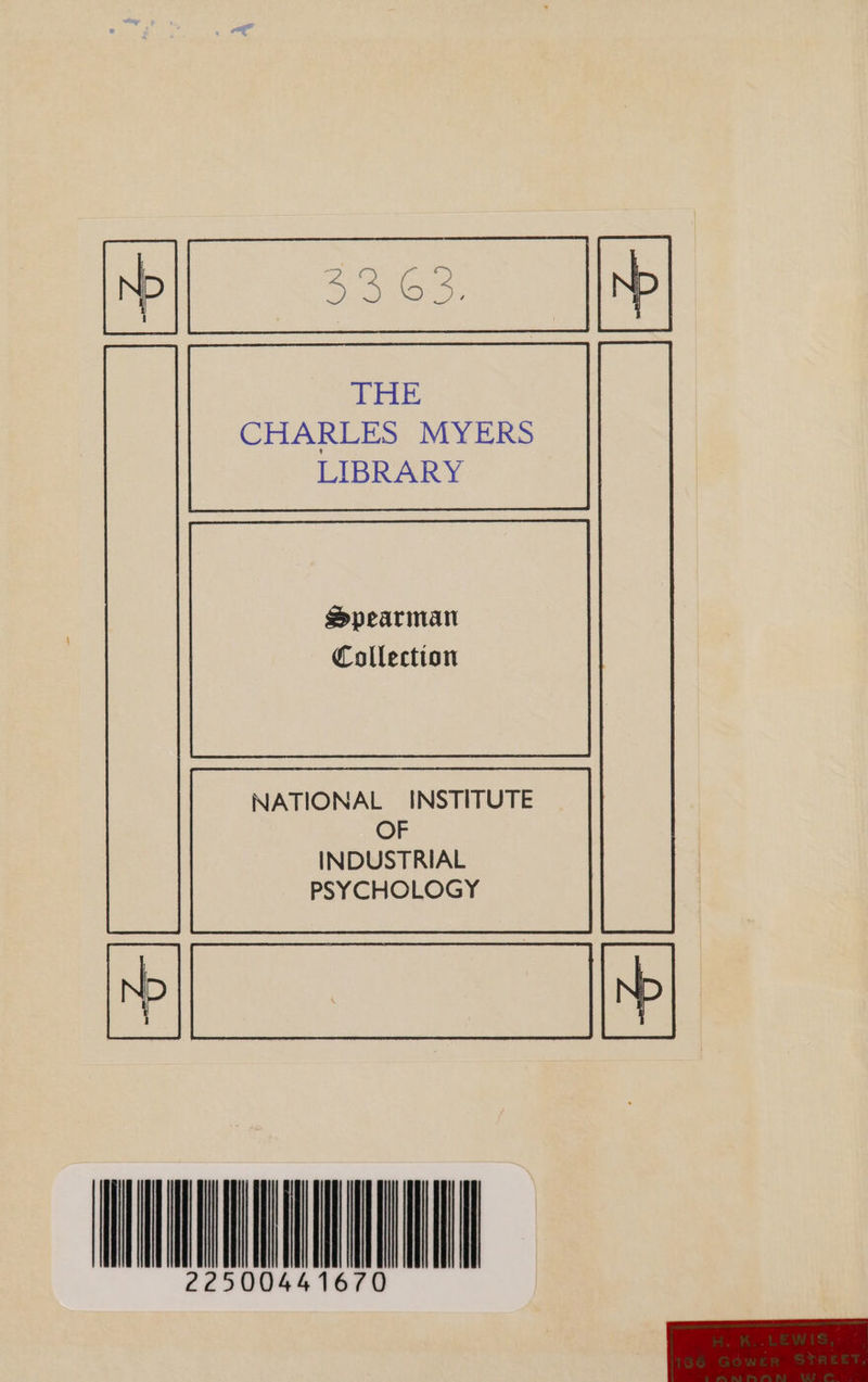 Spearman Collection NATIONAL INSTITUTE OF INDUSTRIAL PSYCHOLOGY ae COU 441670