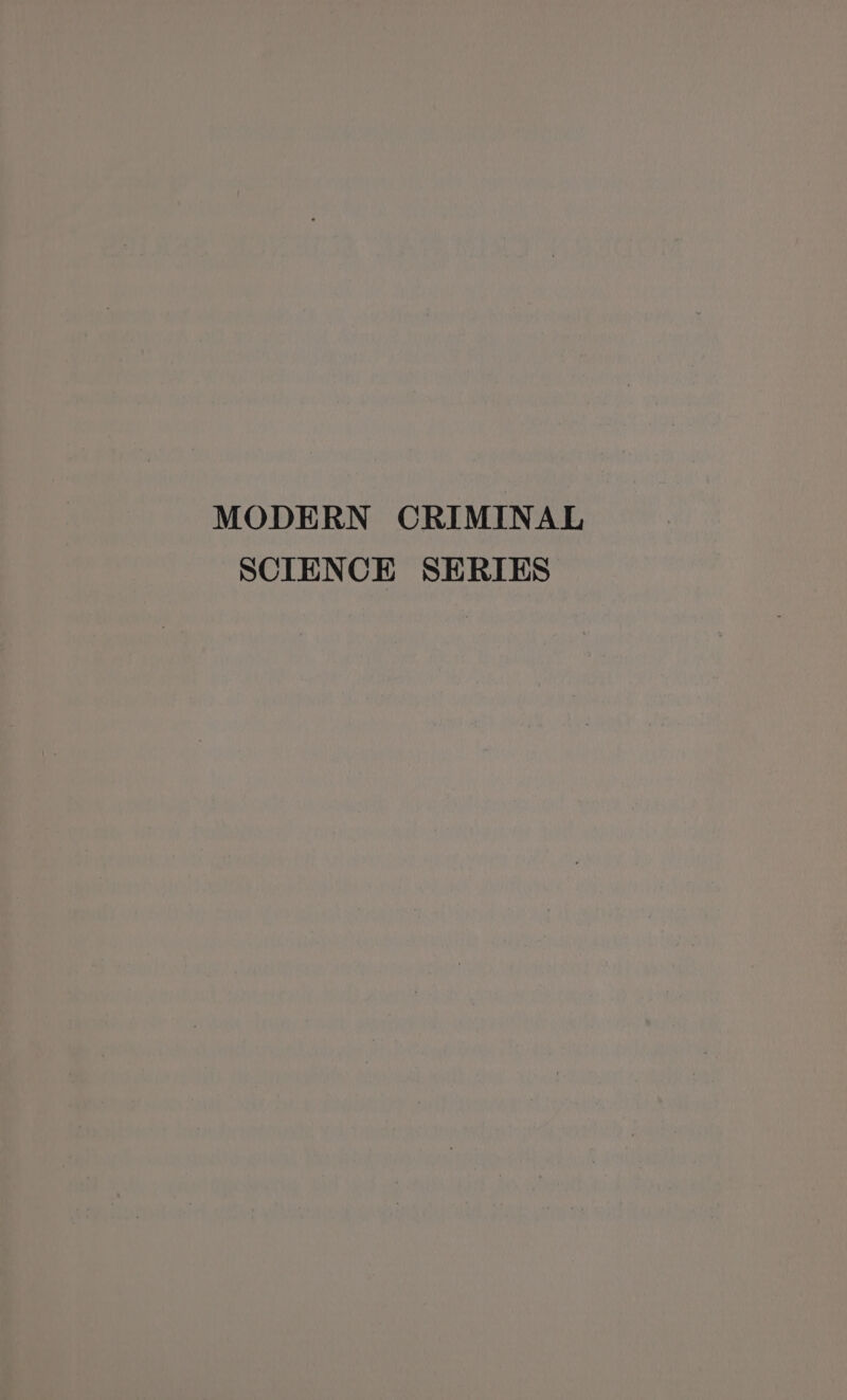 MODERN CRIMINAL SCIENCE SERIES