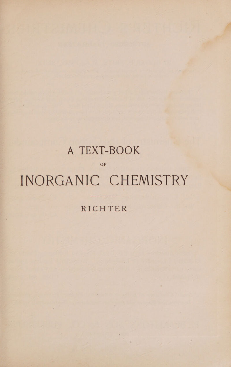 A TEXT-BOOK INORGANIC CHEMISTRY