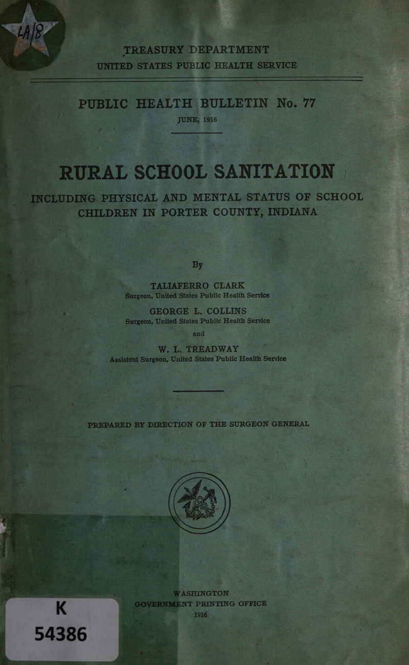 JUNE, 1916 a | = ie. -TALIAFERRO CLARK | AS “surgeon, United States Public Health Service = Bie = = GEORGE L. COLLINS Se Surueon, United States Public Health Service he and are &amp; w.L. ‘TREADWAY ear ens Assistant sunteon, roamae States Public Health Service tea ee a 5 * y ‘ Ry 7 Py = * Ss = * c- a on .RED BY DIRECTION OF THE SURGEON GENERAL - * ‘ * \ x a ~ ke a / ‘ a {2 hs 7 7 < re WASHINGTON “ais SOEs Be T PRINTING OFFICE pe ee Sie eee >. “ . ; : see +e a ‘ e 7 tn ' c ' * BY = af ae i