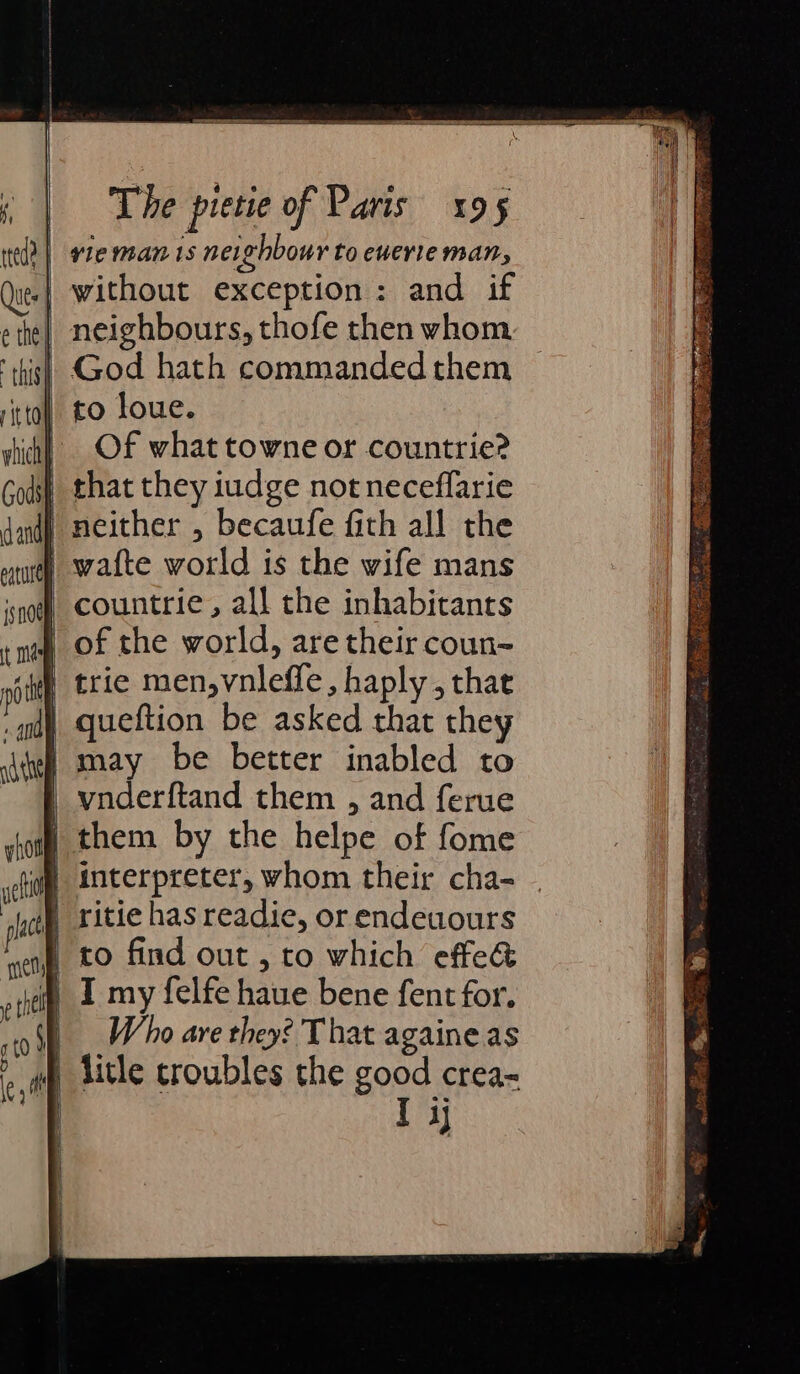 ay God hath commanded them Of what towne or countrie? Who ave they? That againe as I i