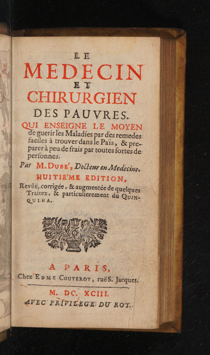 ET DES PAUVRES. Traitez, &amp; particulierement du Qui: QU I:N Ae- | a = = RE == AVEC PRÎVILEGE: DU RO'Y..