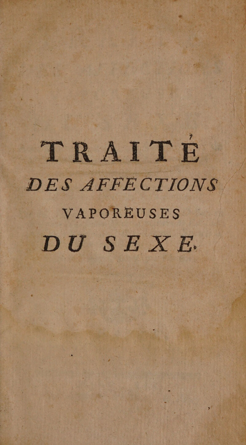 LRALIES DES AFFECTIONS 2! VAPOREUSE Su LS