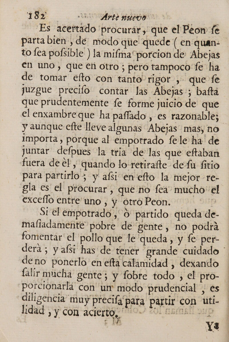 ÓN. o diligencia muy precila para partir con uti- lidad , y Con acierto, 00 2006 mal up e Y3