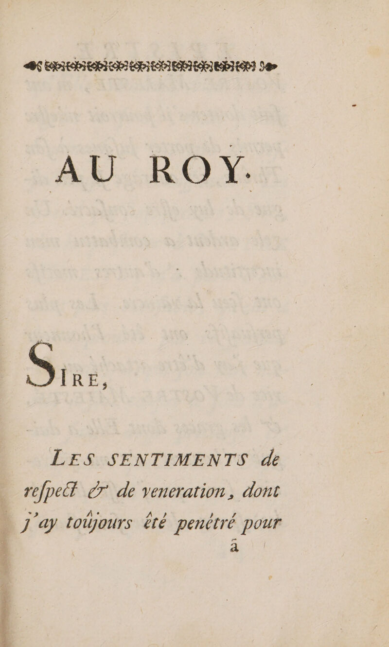 Le A6 EPL EPP ENTENIENT ETES V8 AU.ROY. Gr LES SENTIMENTS de refpeit T7 de vencration, dont à