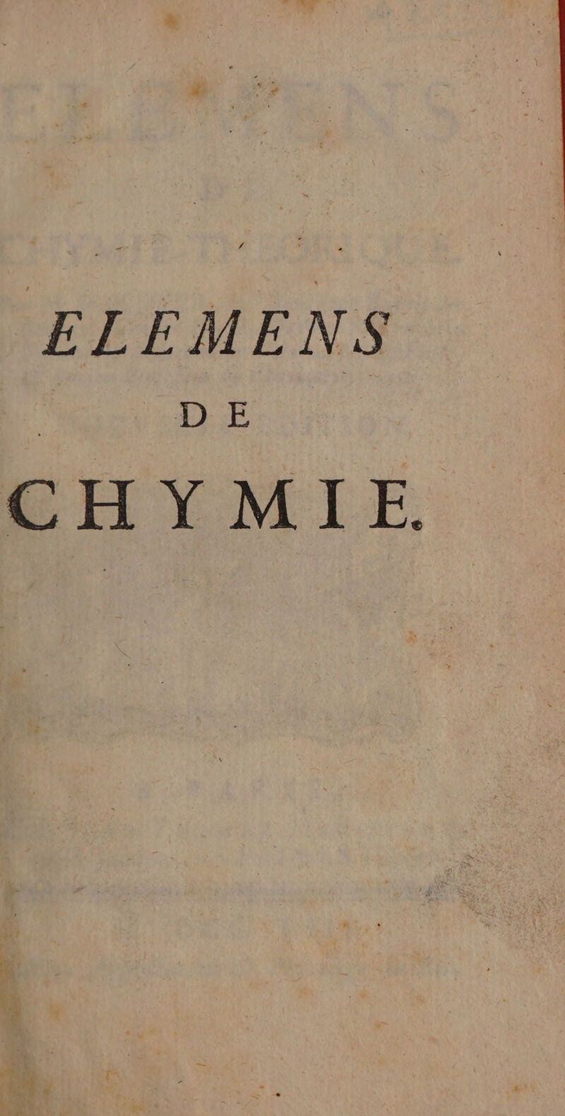 ELEMENS Se CHYMIE.