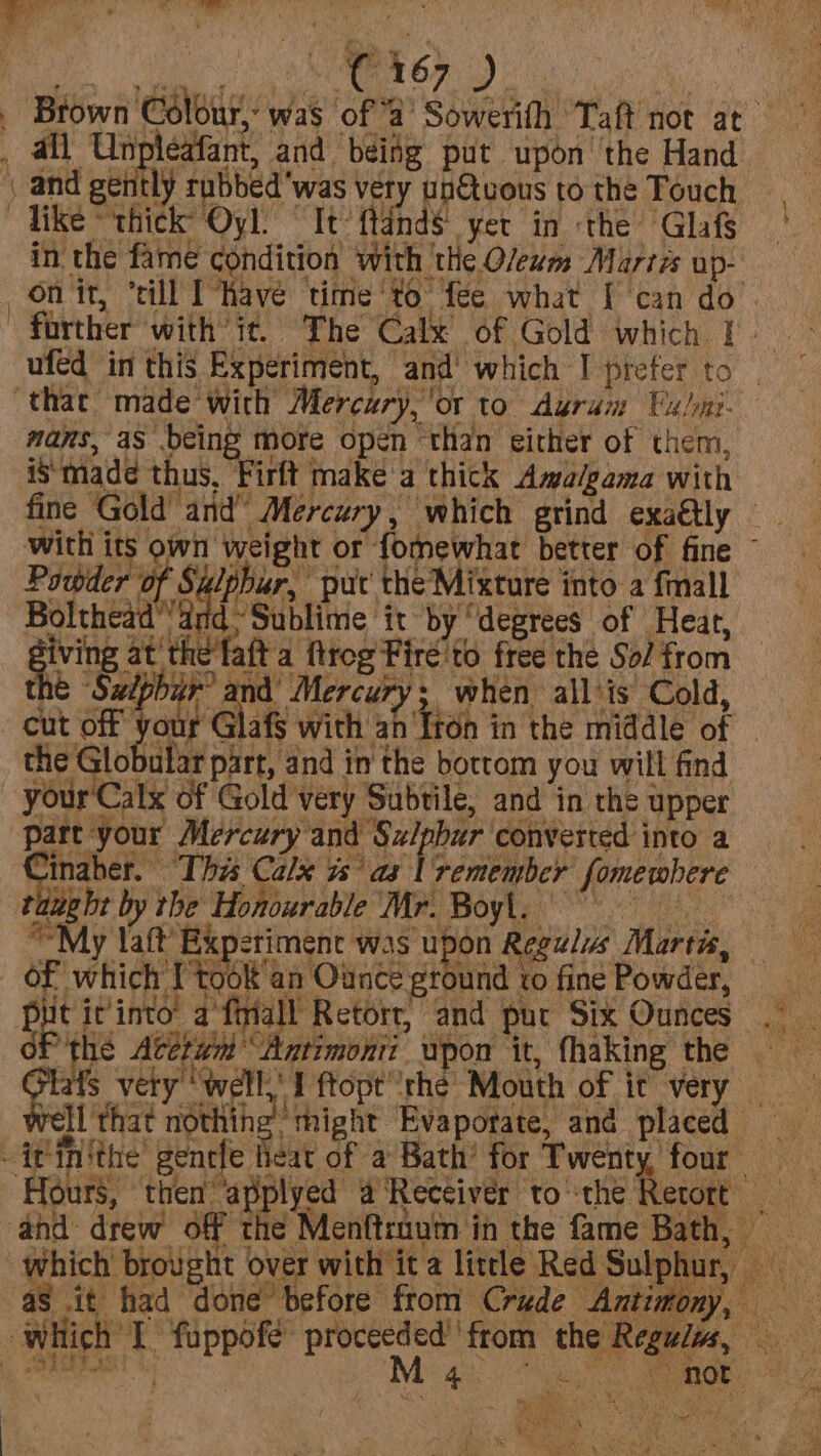 gr ct and being put upon the Hand Dut it into! a fivall Retore, and pur Six Ounces d'fromn the'R Mgt oe eae Ga e