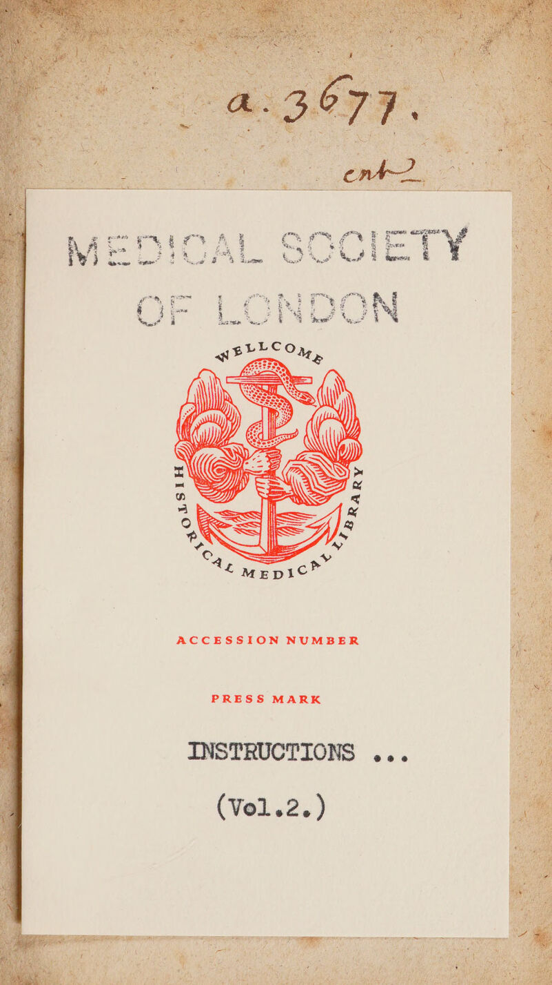ACCESSION NUMBER PRESS MARK INSTRUCTIONS ... (Vol.2.) de