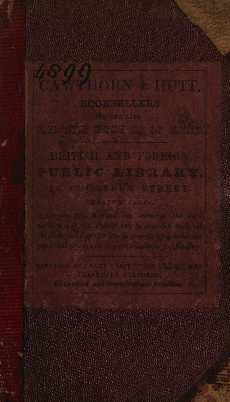 Wy. LORN &amp; HUTT, . é | BOOKSELLERS ï : 3 | infsit AND FORBEGN ae d'a ass CHAINE CHOES. es pre ac aubsided fe a OF EVERY re di TIReANODY EXE CH EP,