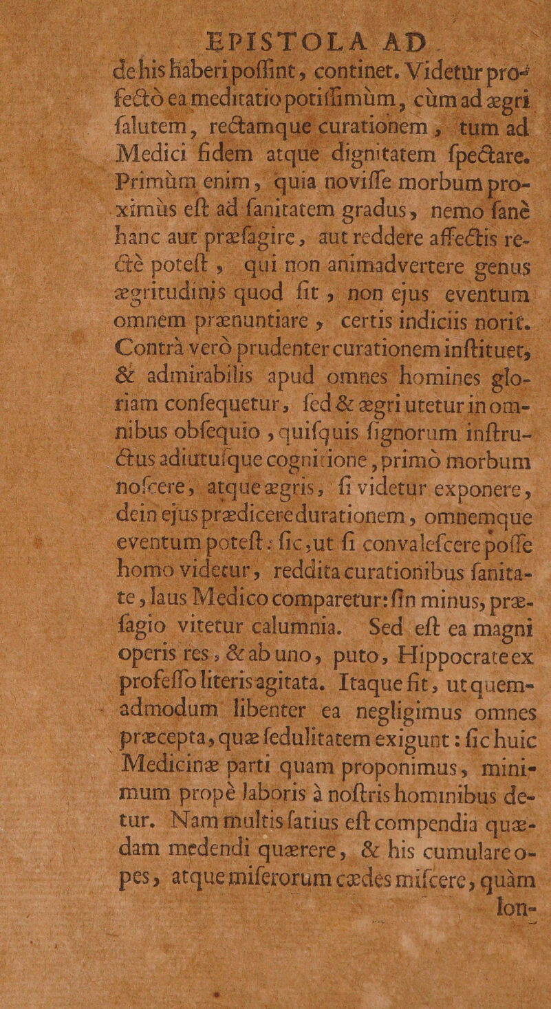ER] . -ximüs eft ac Primüm enim, quia aoviffe ick eeriut dio. ; quifquis fi Y 182 : 9 . morbum. M SR adi 1 ái utis fanita- - retur:fin minus, prz- | Sed. eft ea magni. | , Hippocrateex | ' beni ; utquem- - ca. domenus nel