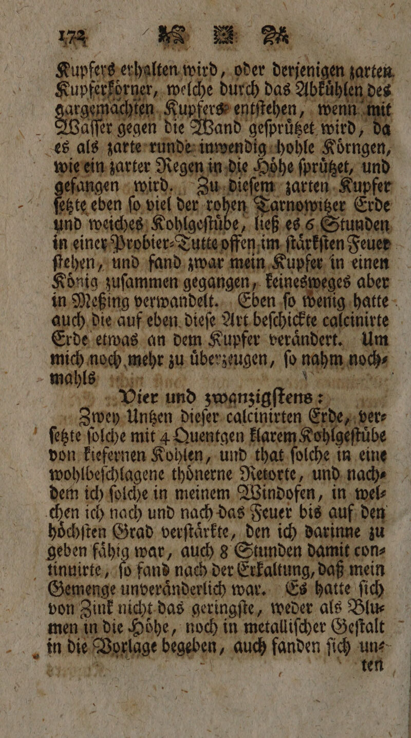 * — „ u . due n wird, oder NEAR get | a 1 5 W us d * e > el N 5 7 N ) F x 8 ! 1 ſetzte eben Bu. und weiche in einer Prob es war mein K König . keinesweges aber 0 ch die auf eben dieſe s beſchick te ce * den a in 3 Windes, in. — chen ich nach und nach das Feuer bis auf den hoͤchſten Grad verſtaͤrkte, den ich darinne zu geben faͤhig war, auch 8 Stunden dami unveraͤnderlich war. Es ae fi a nicht das geringſte, weder als 0 in die Vola e begeben, auch ao ſich u