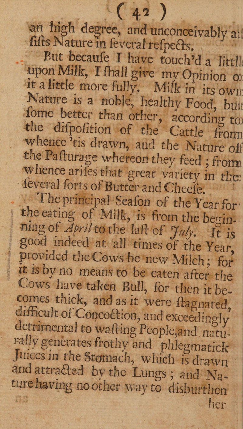 be Spor vo. whence tis dr awn, the] - Milk ín ‘its own: T Cattle from and the Nature off M Ailch : ‘for comes thick, ane detrim nental to watti rally g generates froth ng g Peopleand natu- |. y and phlegmatick and attracted by th ture; e Lungs; and: Na- |