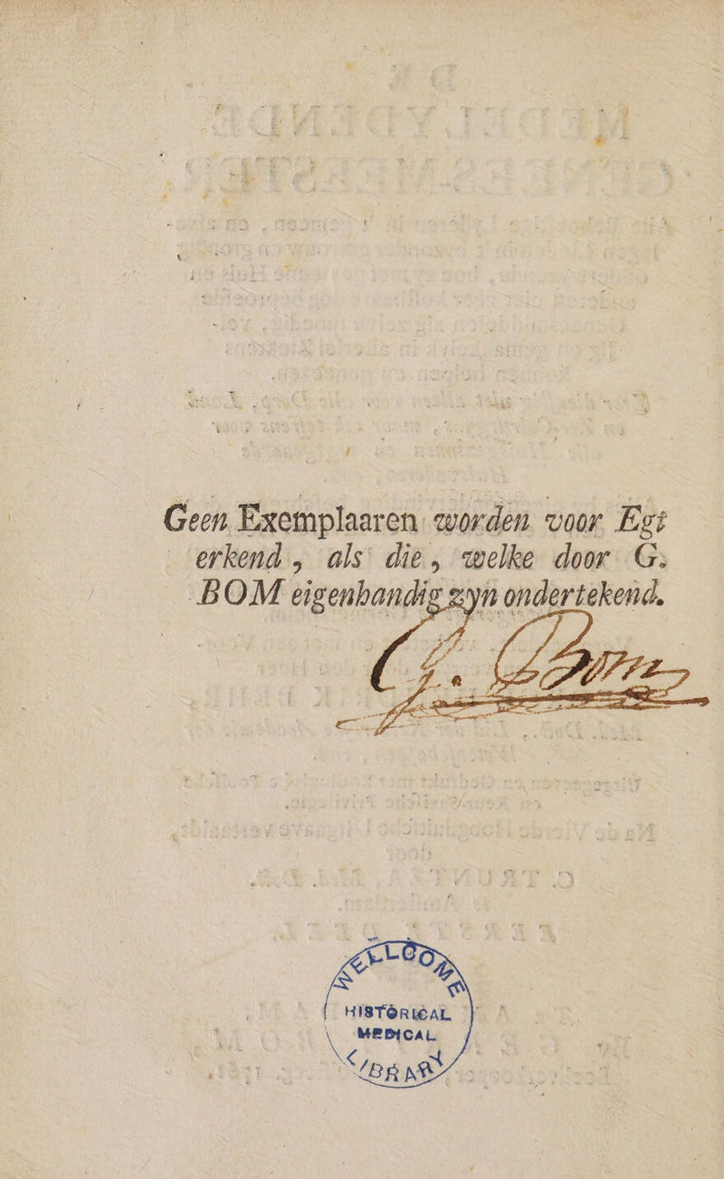 J Geen Exemplaren worden voor. Est erkend , als’ die, welke door G: yn ondertekend,