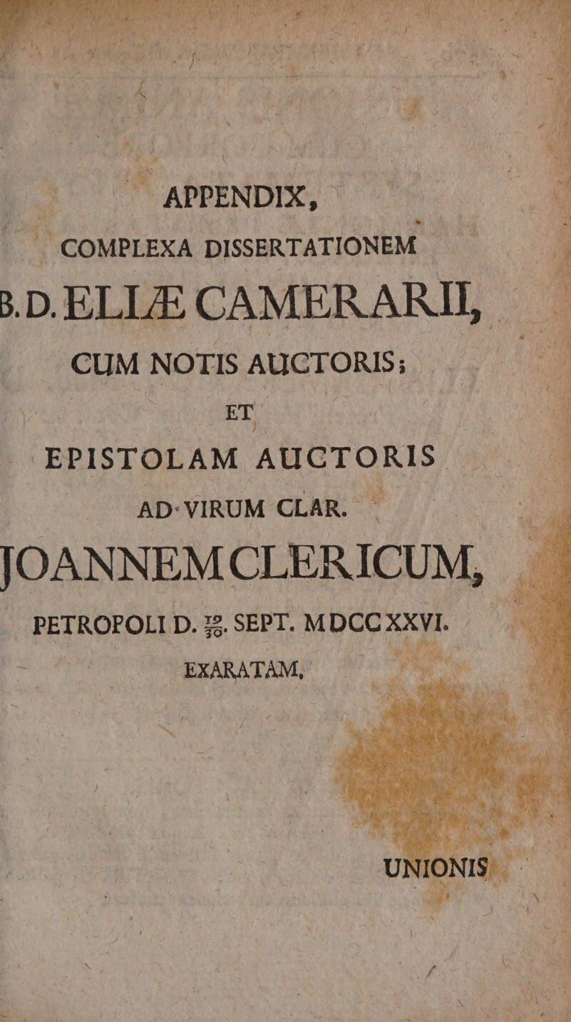 * M AE UL NN DM T An LAN T EH » br d s. d cM ous MES a i aa ES Su n E ir A Wotkn 2 PS Co aD eq ob. e pa re EE ; INE ES es e Ik. CM B s -- 3 oV CAM Cr TTL EUN CUM NOTIS ARTE : ET EPISTOLAM AUCTORIS ^ AD: :'VIRUM CLAR. JOANNEM: CLERICUM, - PETROPOLI D. 22. SEPT. MDCCXXVI. C: NUS EXARATAM, Mis ^i - 3: D zv n Xa Aw 20 ERO eer AME C