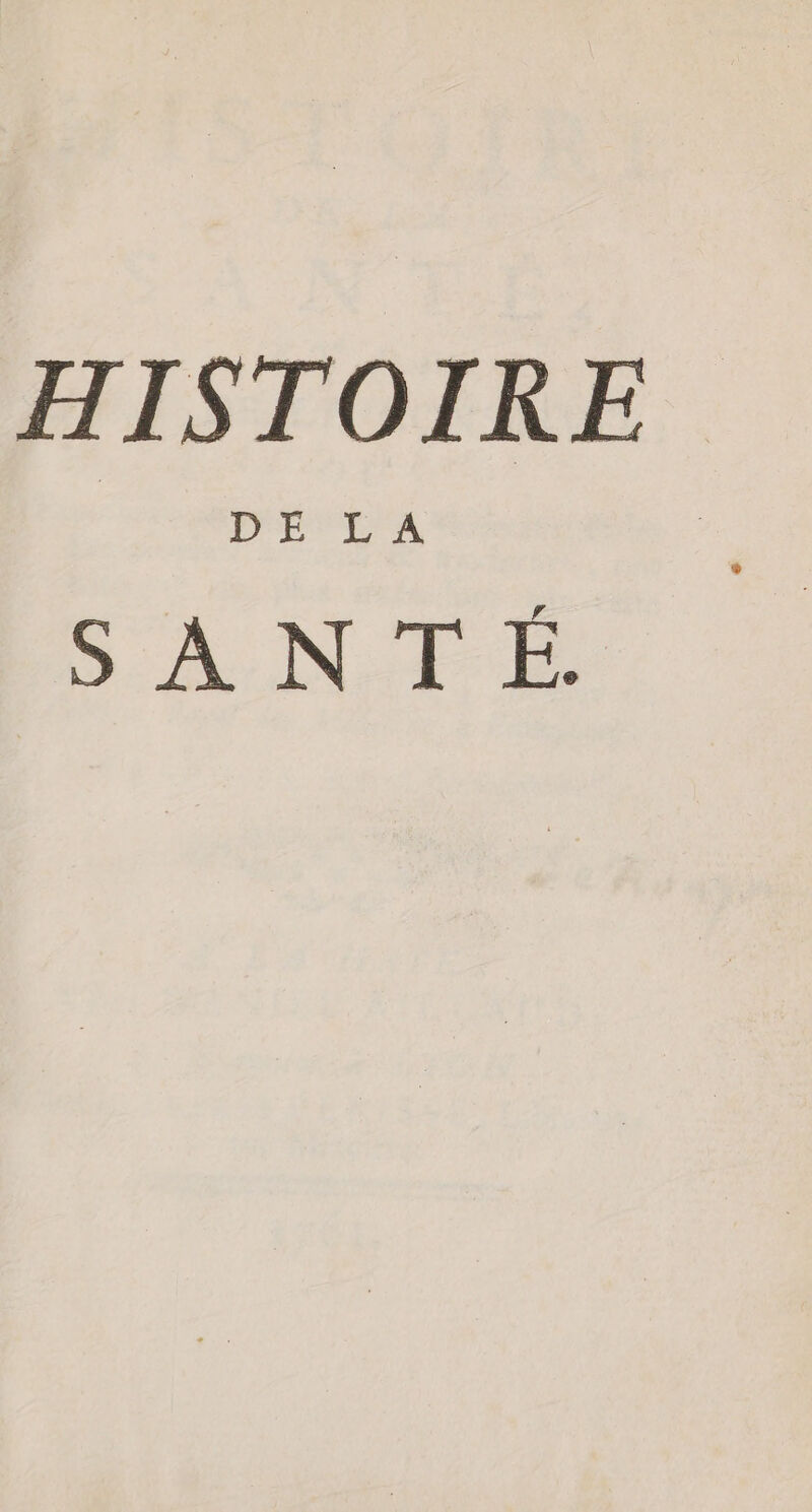 HISTOIRE PD'ECRTS SANT É.