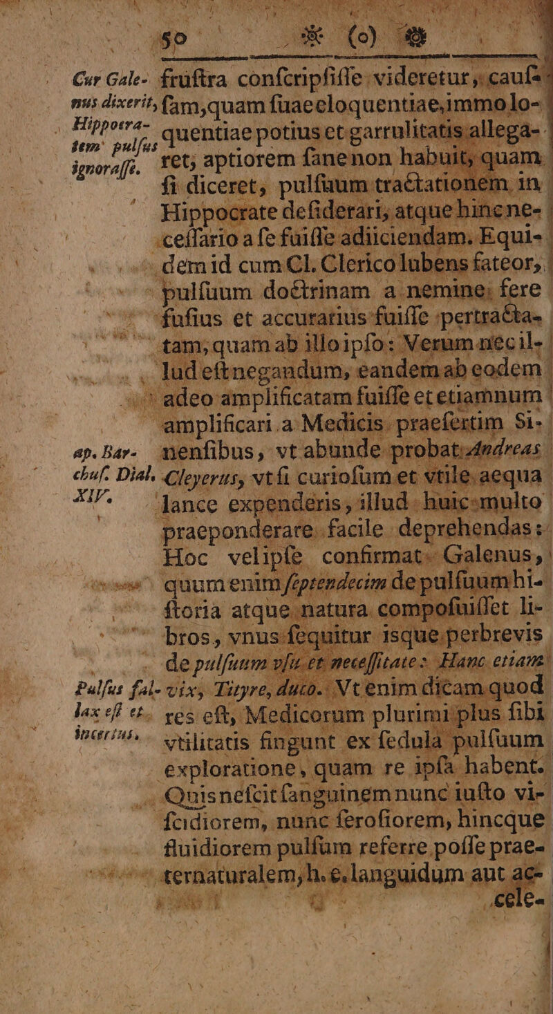 nus dixerit, fam,quam fuaecloquenti ipei, fet aptiorem fanenon h fi siio d XIV. d yn | P iim Palfus fál- vix, Tit IMocerini,