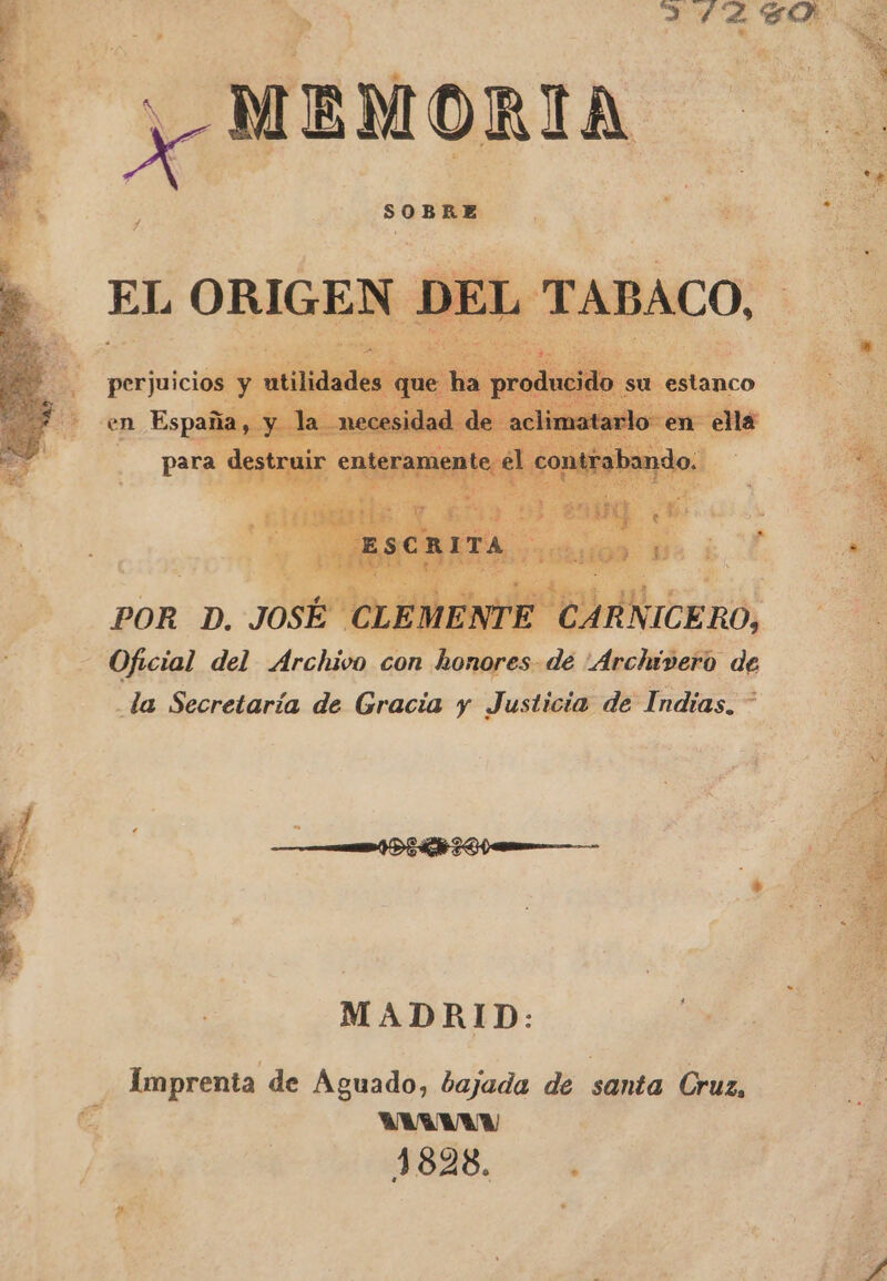 | Oficial del Archivo con DOE paar? de _la Secretaría de Gracia y Justicia de Indias. A ÁÁ 33 o MADRID: dy Imprenta de Aguado, bajada de santa Cruz, eel