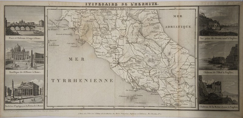 ITINERAÏIRE DE L'HERMITE. itude orientale Tolentino © : d Al » 0 fe pli ermo! ÿ TRAZLE Pentieo 2 A 7e inielle As eto . LU è Ÿ Jeansario o © Oroterd V Zorenso V. SEE 4, CE 7} T1 A ë , À, GE / 2 J1 1 f 1f) ff LE) : === : TE | | Dé Tilerc \ 19) f DL, = — Vécchia Æ NP raccrano Lnles ina o/nlaho \ au CA =] Pantheon d'Agrippa,ou la Rotoncle a Rome. + LS. Se RE AWNWNNVNV,ç$«&lt;$ŸS7 Ÿ 7 \\\i 7) fl! \ \ IN l' L'ehirre cl JrAVE A7 cornbrande Gardens art, © À Parur, chex lillet ane, dieur de lx Collection des Meœurs Françaises Anglaises et [lakennes, Rae Christine, J° È