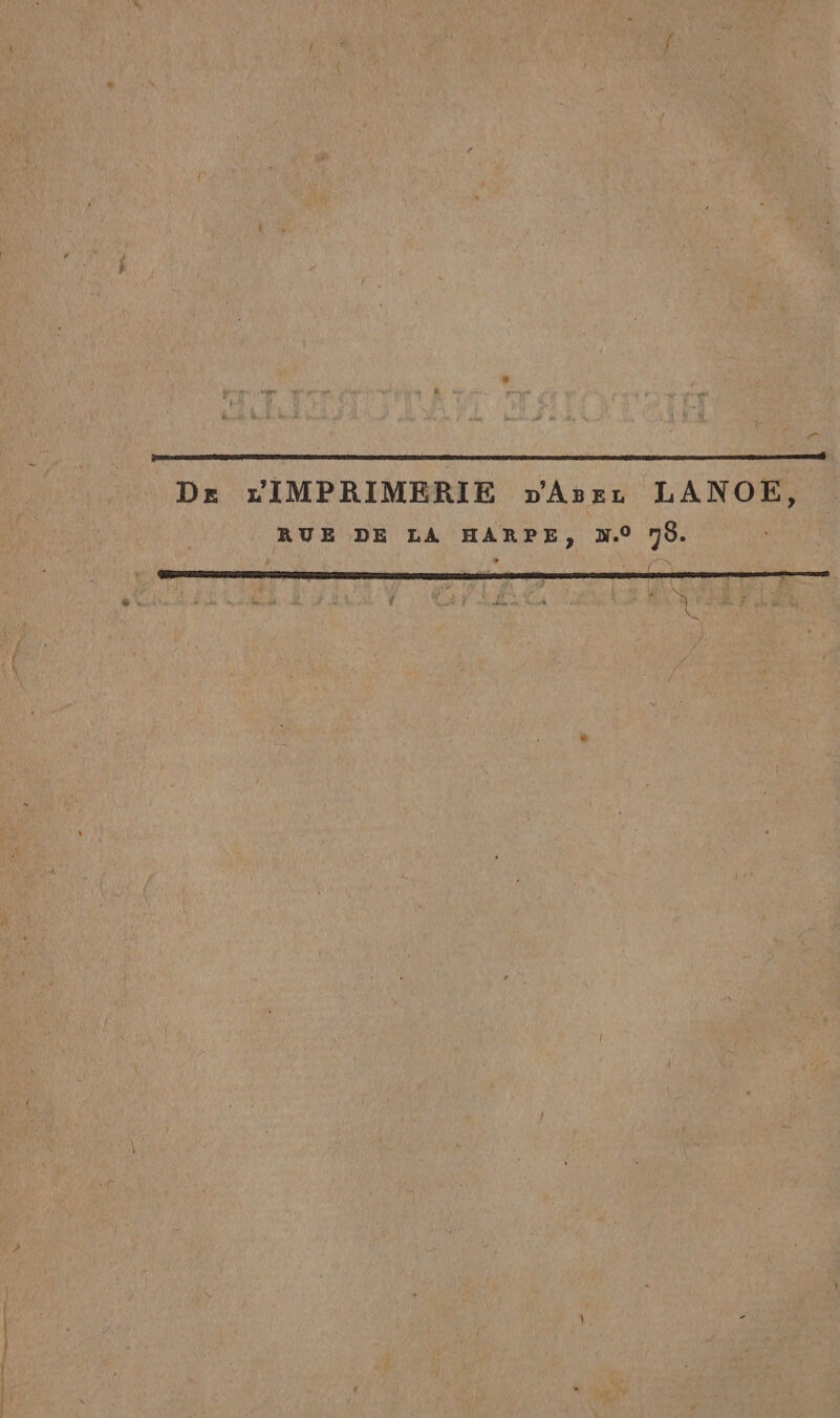 Dr IMPRIMERIE »Asrz LANOE, RUE DE LA HARPE, D.0 19.