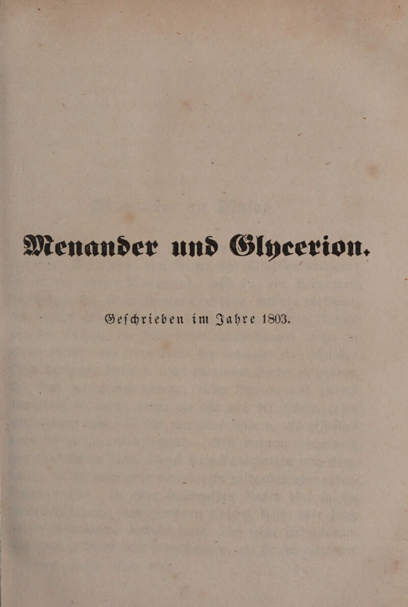 Menander und Glyeerion. Geſchrieben im Jahre 1803.