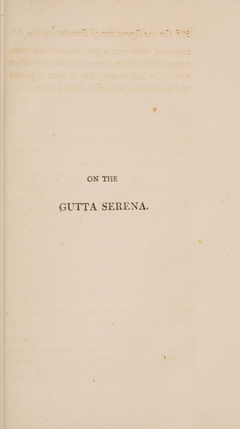 ON THE GUTTA SERENA.