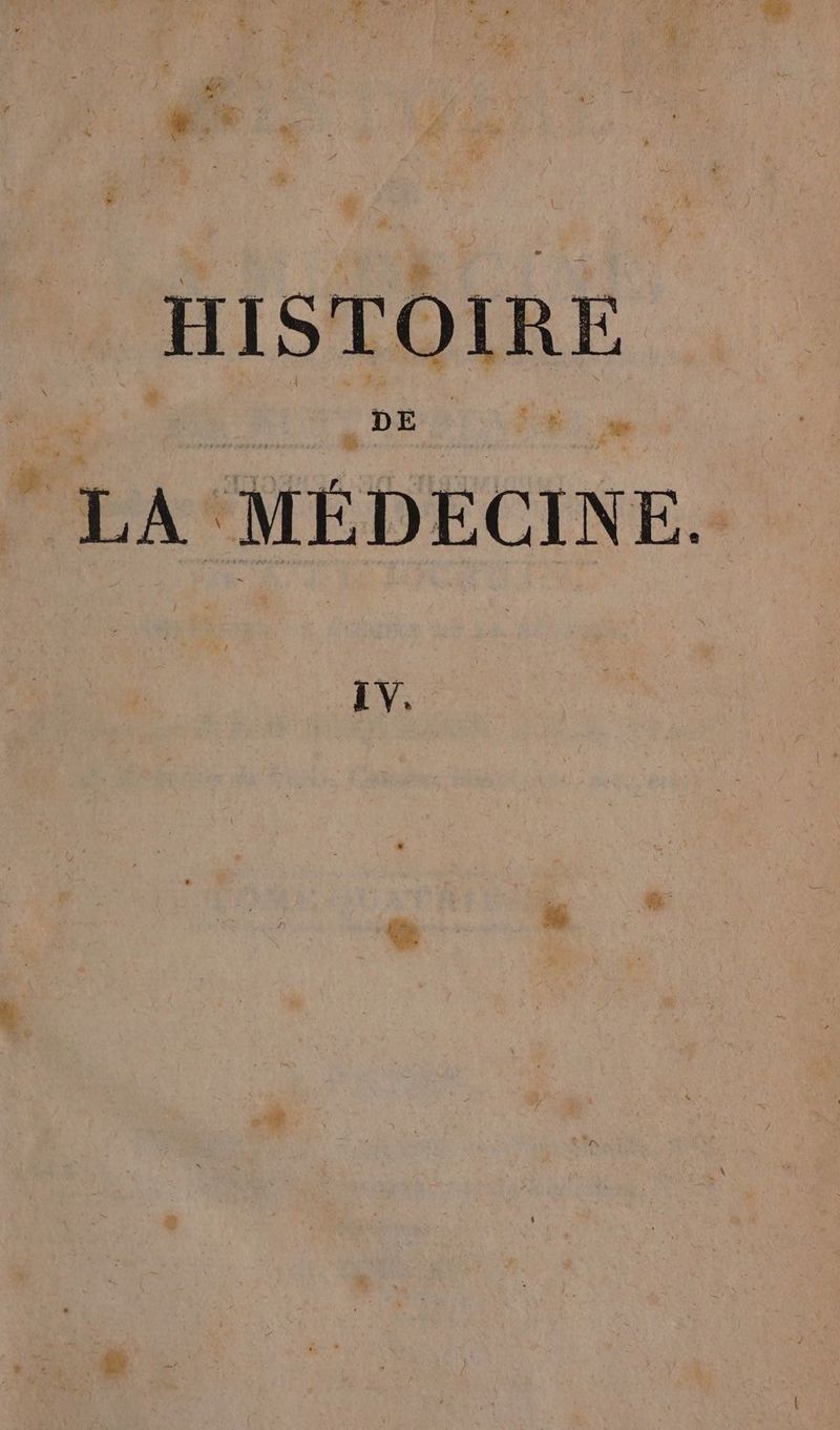 DE AT.  LA MÉDECINE. IV.
