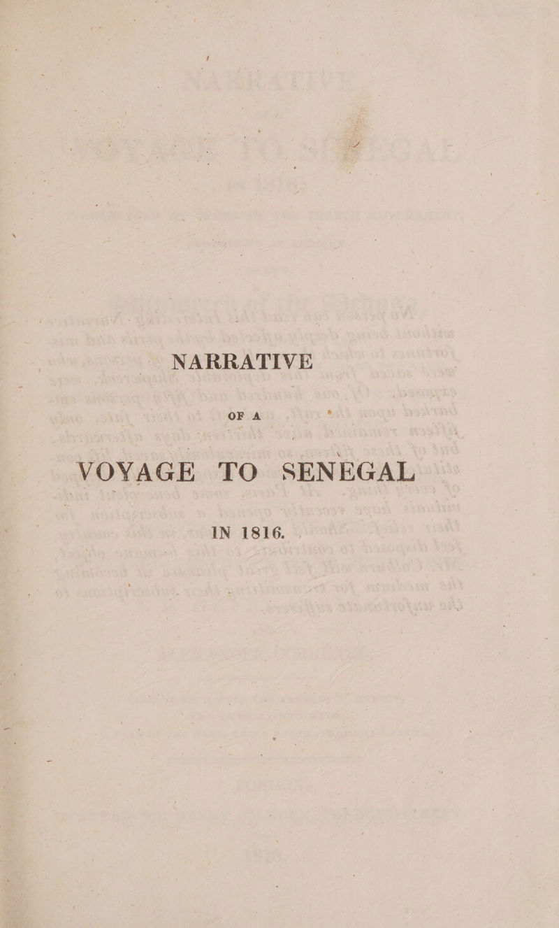NARRATIVE VOYAGE TO SENEGAL | IN’ TS h6.. *