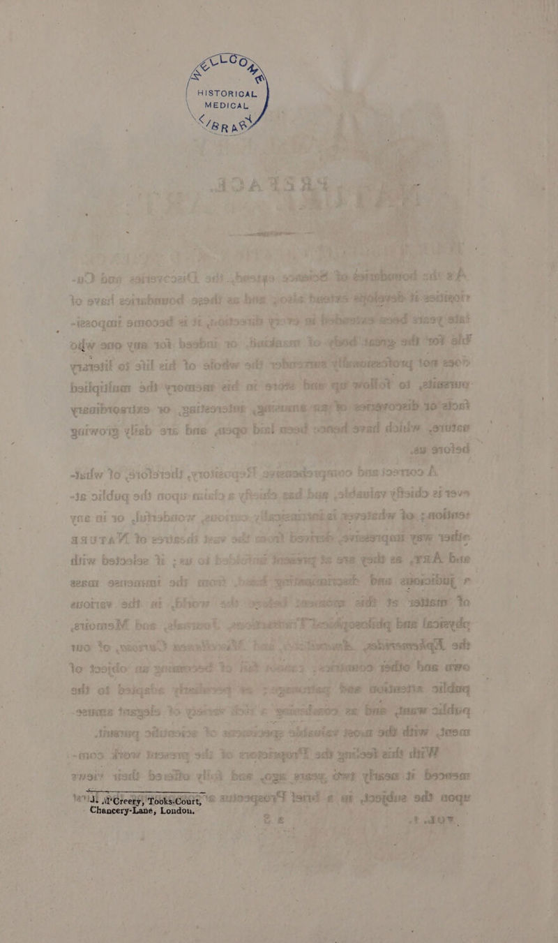 HISTORICAL | MEDICAL eR n® 4 od ‘ z / , ‘ . : F . ” =. 2 7 S + cen eee « -u} bes editarcoei(] ail} hers: sie ob Yo ave: egitabnnod spout an hing pools -iz20qant amooad Bi 4 eeitosrib | ‘a oifw ano ya 108, basbal x0 ja qiattif of stil zid Yo sfodvr wh beilquinas Sit yoo eit yseaibtosiins O asic ¢ - Baiworg qylisb ots bas mp 5 3 s ; ooHtig phy » ait ehh Io ‘rolsradds Protec ait avienadorgnin? bas aaa 18 ark oft ys nail rs hiss ae pa oldavise wee ef1ave iw Pen te peu oF ties ein aeRal SPN ONTHOE sey cmeos? |. Samed NEE evoriey. eit ai. .bhiow sc ae a etomel bar leant , wo to .niinw meat ta . i rae ». ben EO RNG yt Tet ee » ie ay ie road os